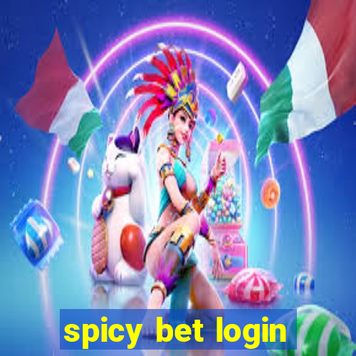 spicy bet login