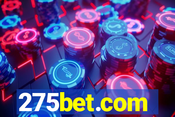 275bet.com