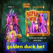 golden duck bet