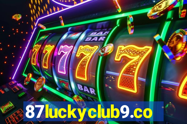 87luckyclub9.com