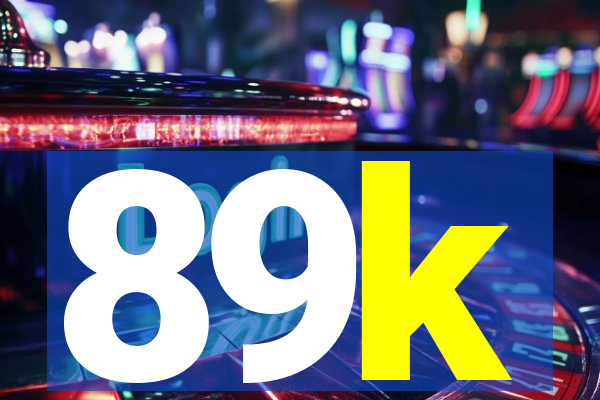 89k