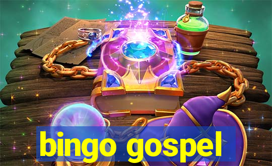 bingo gospel