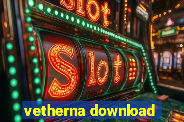 vetherna download