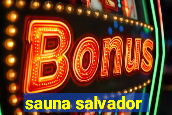 sauna salvador