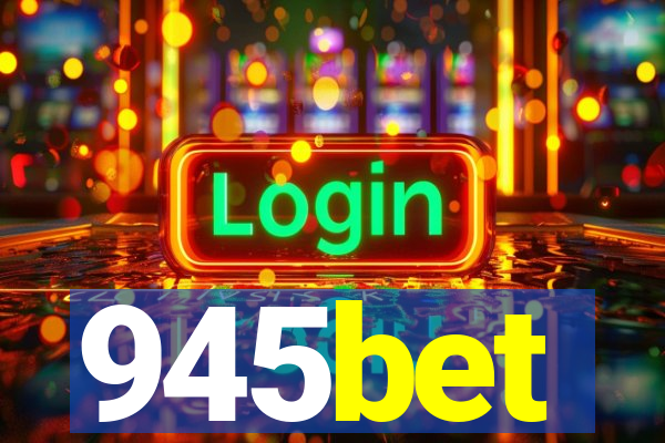 945bet