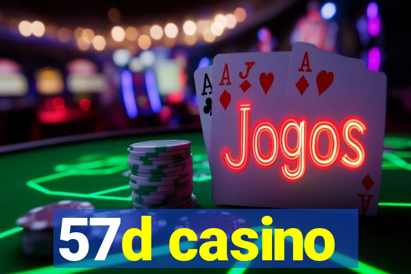 57d casino