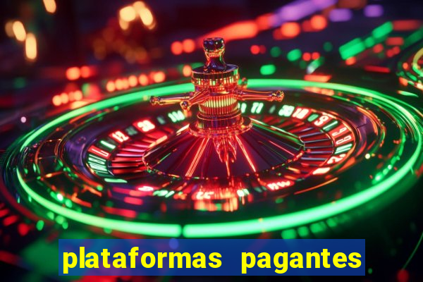 plataformas pagantes fortune tiger