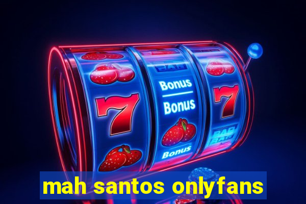 mah santos onlyfans