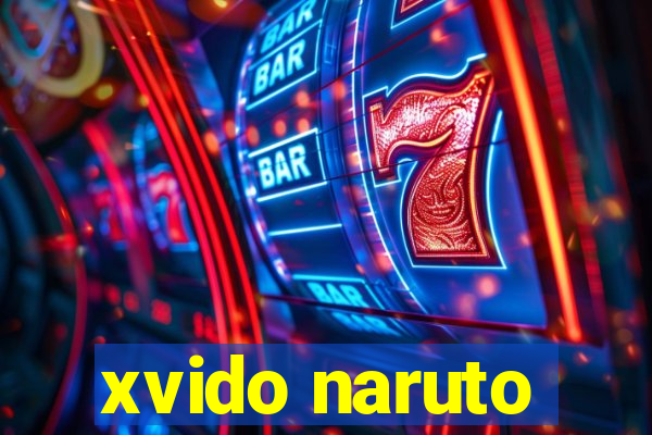 xvido naruto