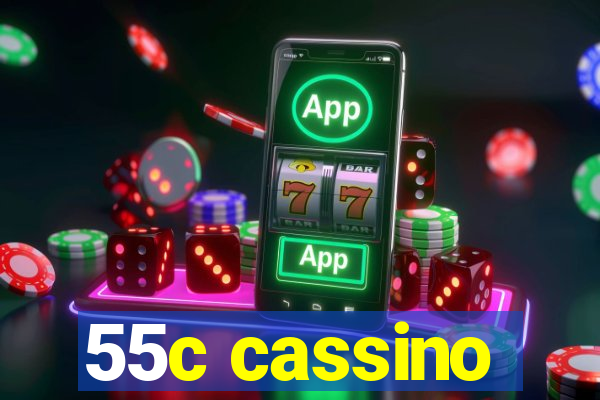 55c cassino