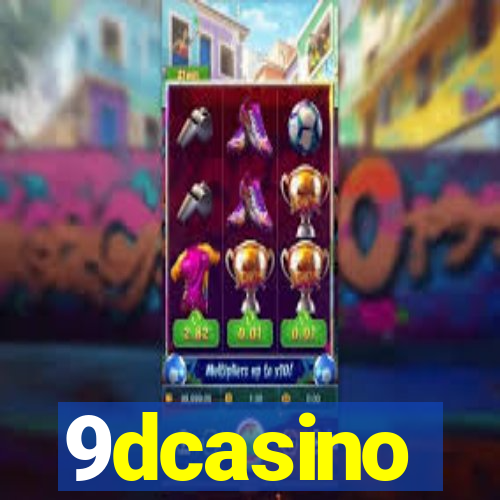 9dcasino