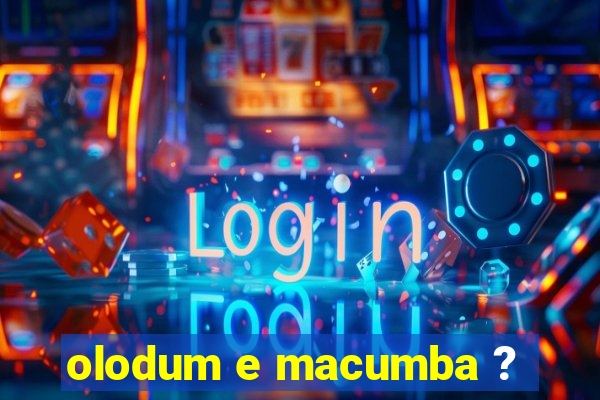 olodum e macumba ?