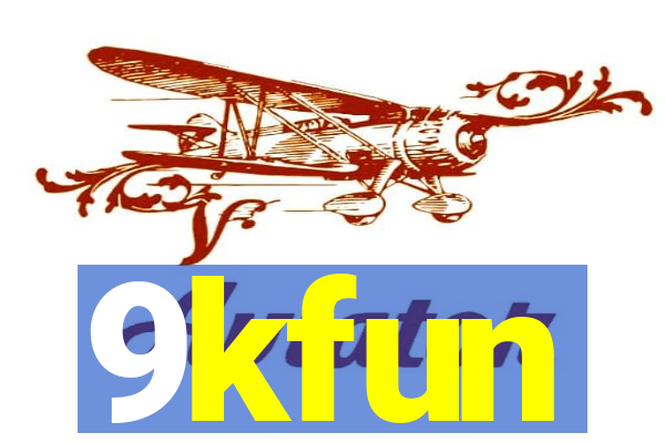 9kfun