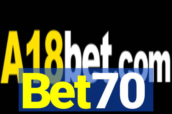 Bet70