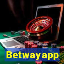 Betwayapp