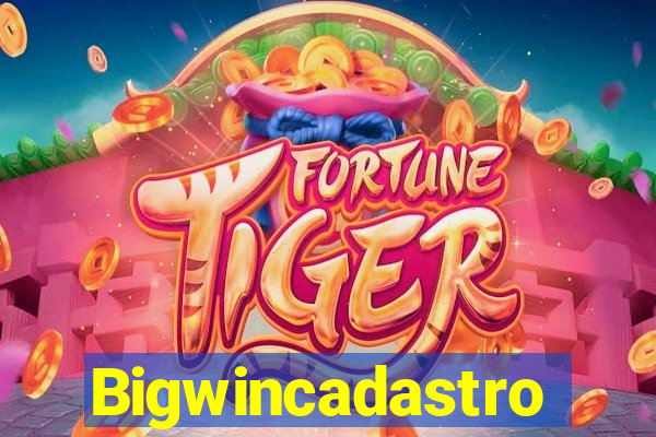 Bigwincadastro