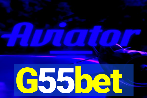 G55bet