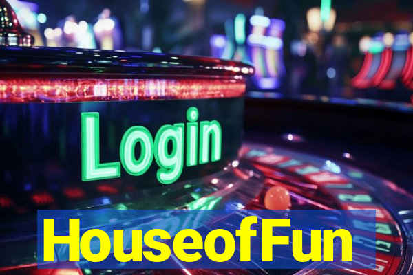 HouseofFun