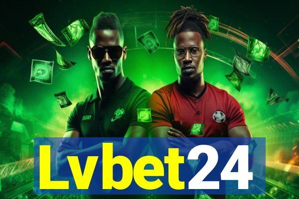 Lvbet24