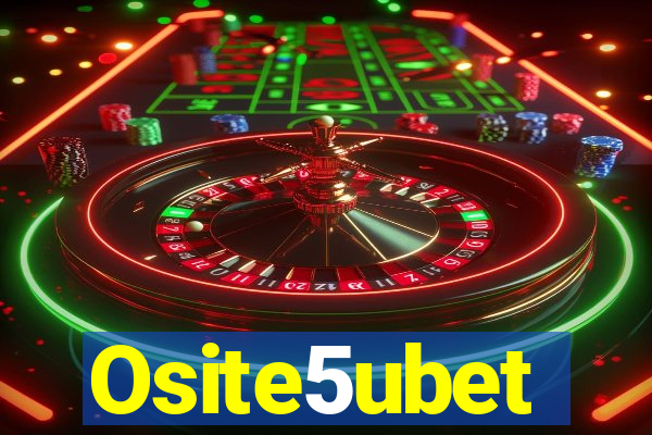 Osite5ubet