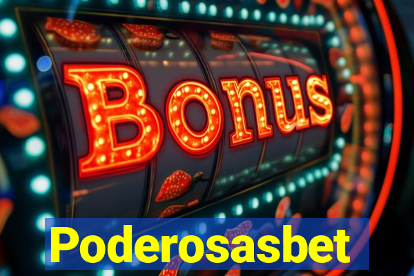 Poderosasbet