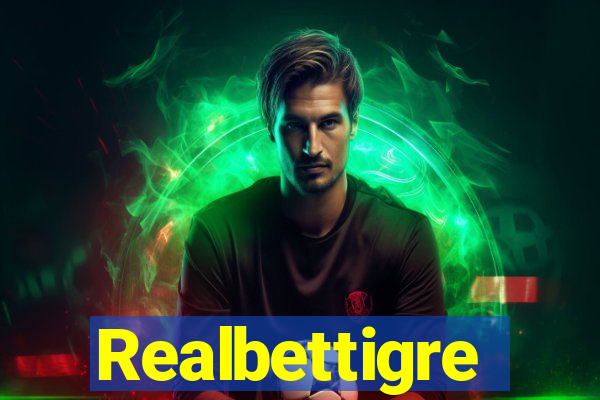 Realbettigre