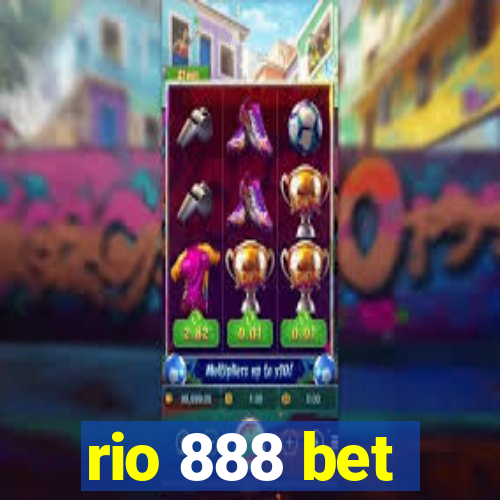 rio 888 bet