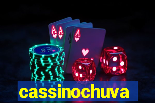 cassinochuva