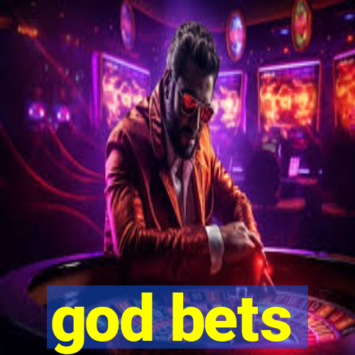 god bets