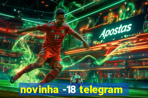 novinha -18 telegram