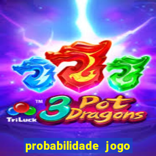 probabilidade jogo de futebol