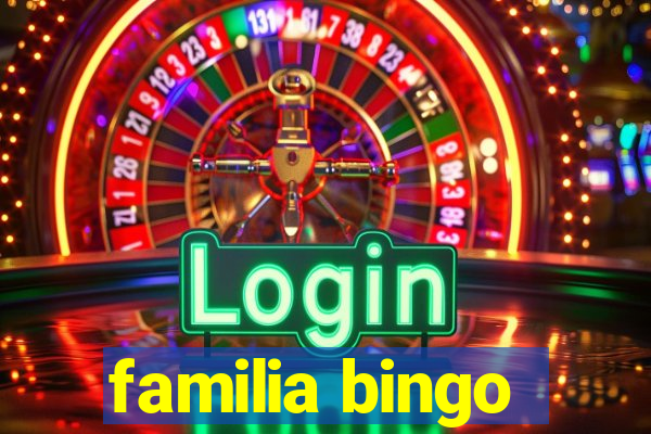 familia bingo