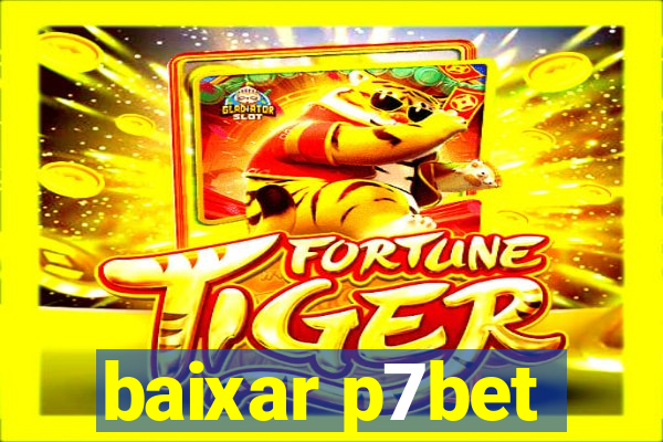 baixar p7bet