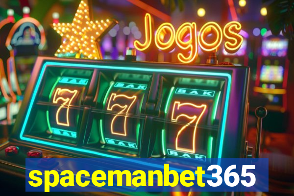 spacemanbet365