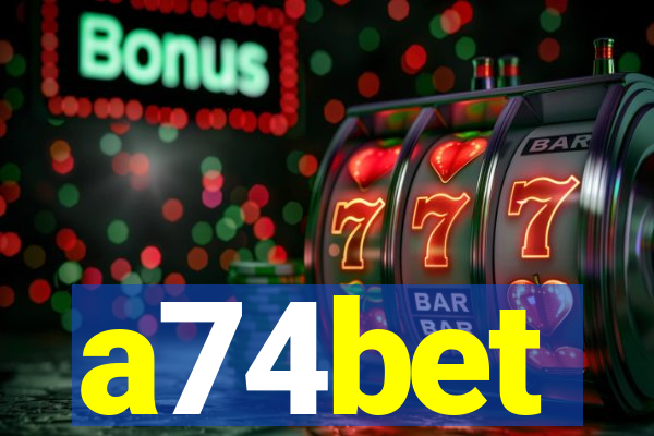 a74bet