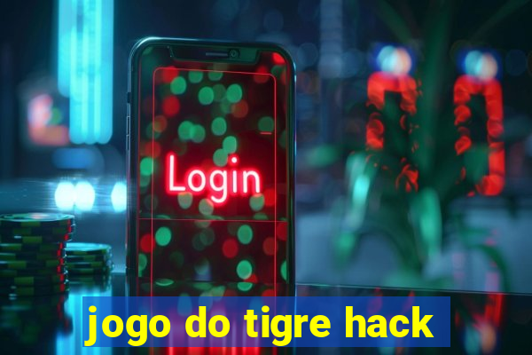 jogo do tigre hack