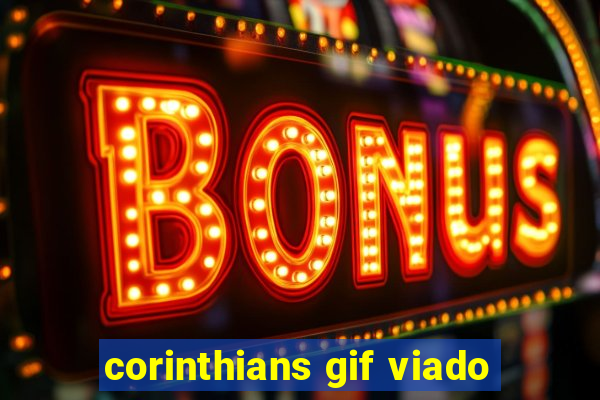 corinthians gif viado