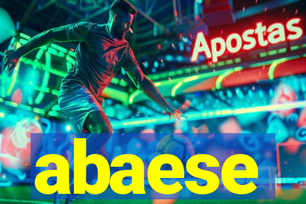 abaese