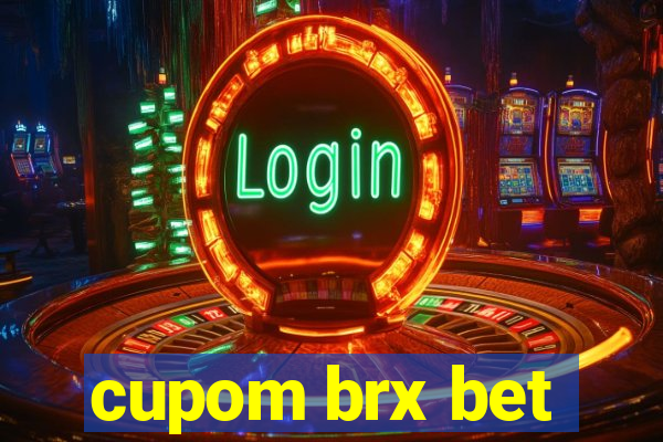 cupom brx bet