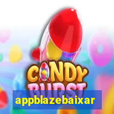 appblazebaixar