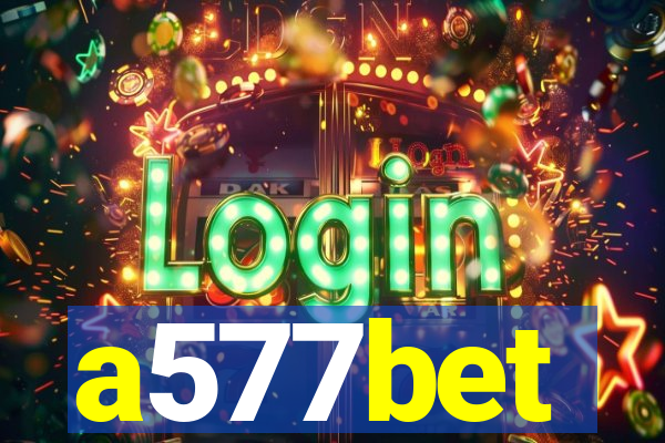 a577bet