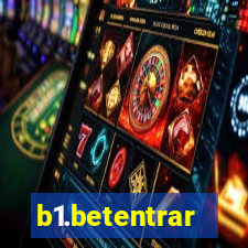 b1.betentrar