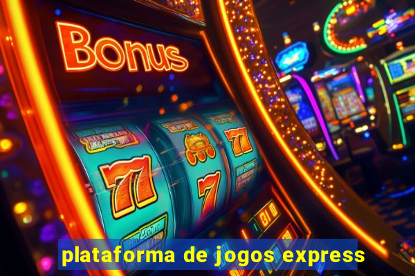 plataforma de jogos express