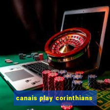 canais play corinthians