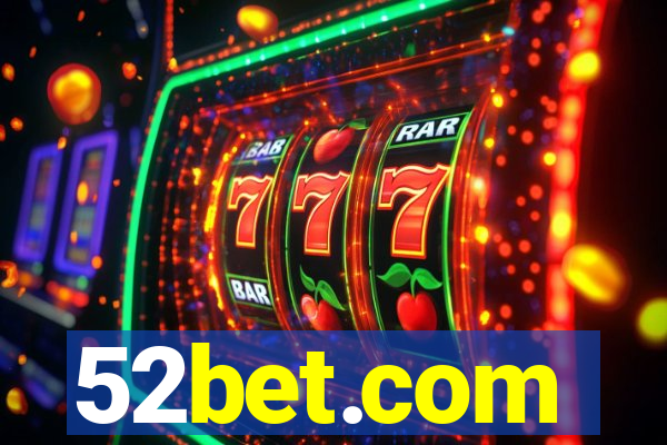 52bet.com