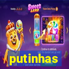 putinhas