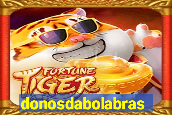 donosdabolabrasil.net