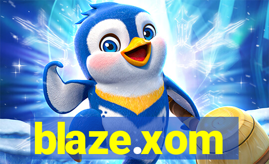 blaze.xom