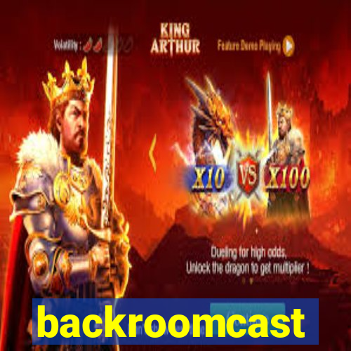 backroomcast