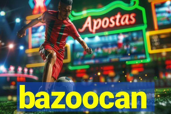 bazoocan